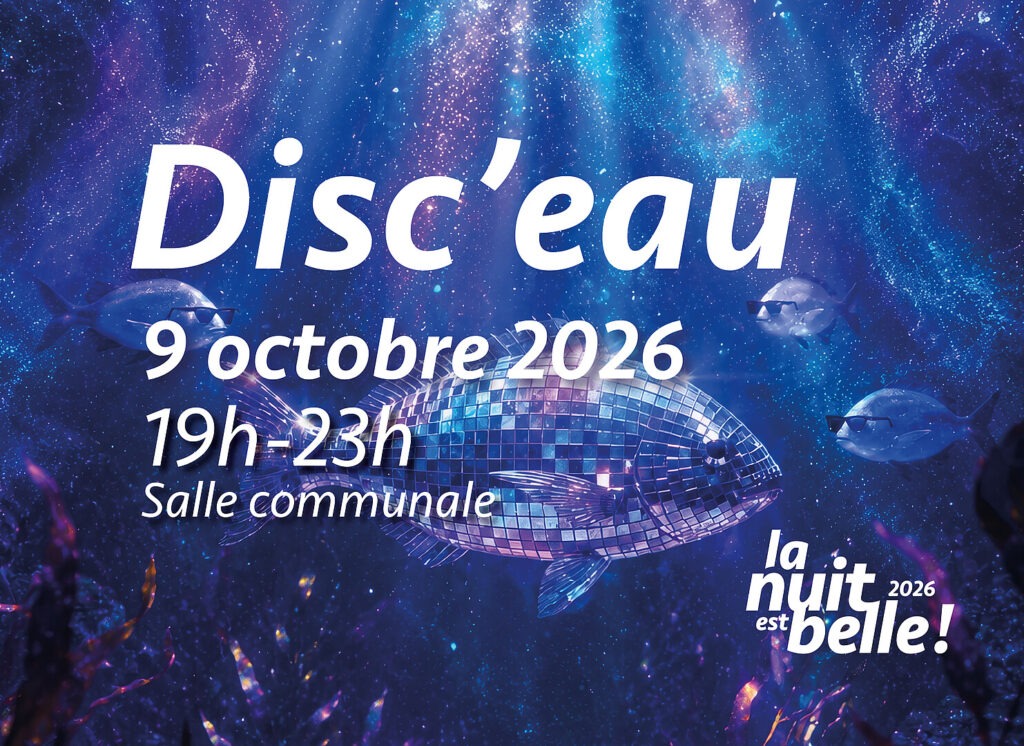 Disc&rsquo;Eau — La Nuit est belle 2026